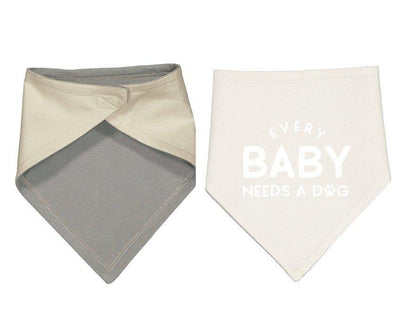 Baby Bandana Bib - Every Baby Needs a Dog - Life for Pawz