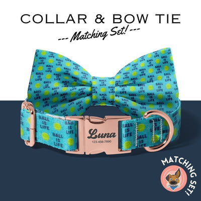 Dog bandana Ball is Life - Personalized Dog Collar and Bowtie Set or Lady Bow - Pet's Name Customization - Gift for Dog and Cat Lovers - Dog collar - Life for Pawz -